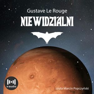 Niewidzialni, Gustave Le Rouge