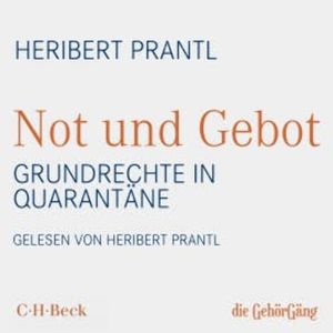 Not und Gebot, Heribert Prantl