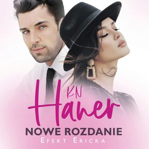 Nowe rozdanie, K.N. Haner