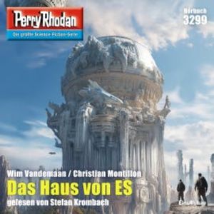Perry Rhodan 3299: Das Haus von ES, Christian Montillon