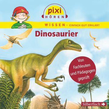 Pixi Wissen - Dinosaurier audiobook, Melle Siegfried