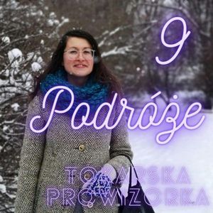 Podróżowanie jako rozwój osobisty, Kamila Tokarska
