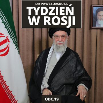 Rosja liczy dolary, Bliski Wschód płonie – wojna i cena ropy | Tydzień w Rosji audiobook, Mateusz Grzeszczuk