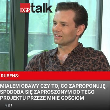 Rubens: Miałem obawy czy to, co zaproponuję, spodoba się zaproszonym przeze mnie do tego projektu gościom audiobook, Dziennik Gazeta Prawna