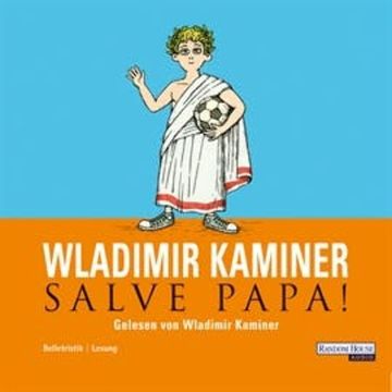 Salve Papa! audiobook, Wladimir Kaminer