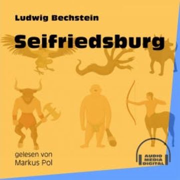 Seifriedsburg audiobook, Ludwig Bechstein