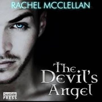The Devil's Angel - The Devil Series, Book 2 (Unabridged) audiobook, Rachel McClellan