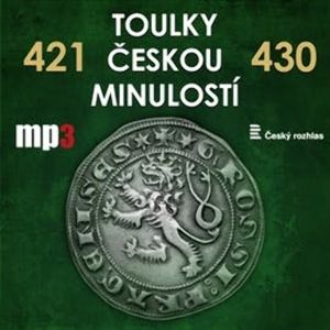 Toulky českou minulostí 421 - 430, Josef Veselý