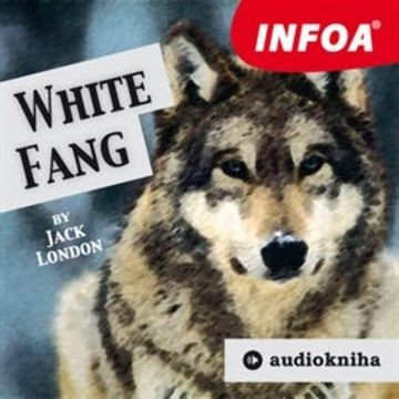 White Fang audiobook, Jack London