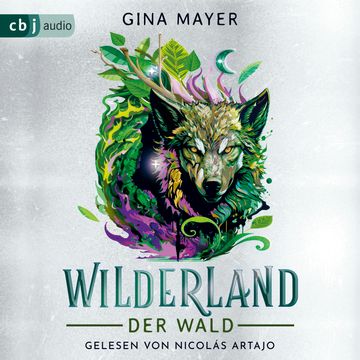 Wilderland – Der Wald audiobook, Gina Mayer
