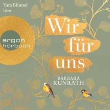 Wir für uns (Ungekürzt) audiobook, Barbara Kunrath