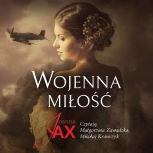 Wojenna miłość, Joanna Jax