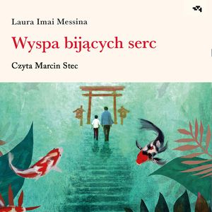 Wyspa bijących serc, Laura Imai Messina