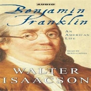 Benjamin Franklin audiobook, Walter Isaacson
