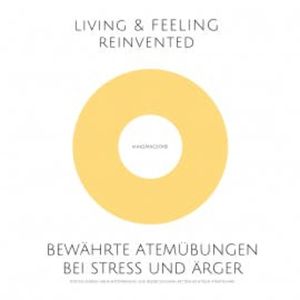 Bewährte Atemübungen bei Stress und Ärger, Patrick Lynen