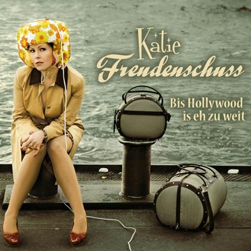Bis Hollywood is eh zu weit audiobook, Katie Freudenschuss