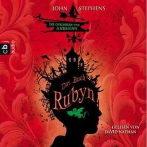 Das Buch Rubyn - Die Chroniken vom  Anbeginn, John Stephens