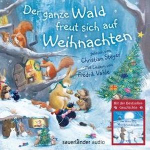 Der ganze Wald freut sich auf Weihnachten (Ungekürzt), Elizabeth Baguley, Gillian Lobel, Paul Bright
