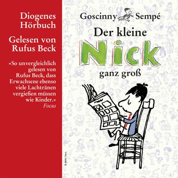 Der kleine Nick ganz groß audiobook, Jean-Jacques Sempé