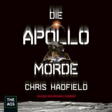 Die Apollo-Morde audiobook, Chris Hadfield