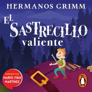 El sastrecillo valiente, Hermanos Grimm