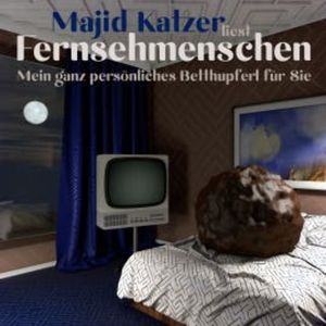 Fernsehmenschen, Majid Katzer