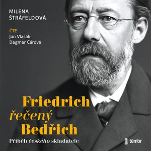 Friedrich řečený Bedřich, Milena Štráfeldová