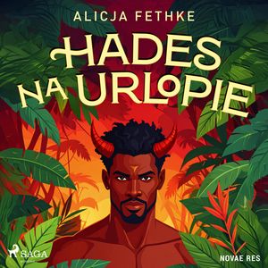 Hades na urlopie, Alicja Fethke