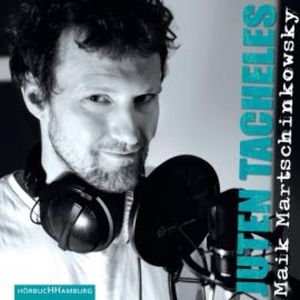 Juten Tacheles, Maik Martschinkowsky