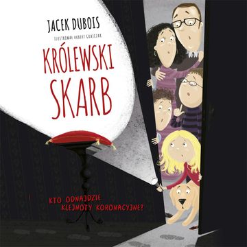 Królewski skarb audiobook, Jacek Dubois
