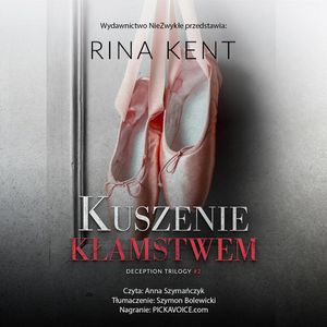 Kuszenie kłamstwem, Rina Kent