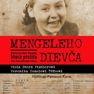 Mengeleho dievča, Veronika Homolová Tóthová, Viola Stern Fischerová
