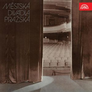 Městská divadla pražská. K 30. výročí založení, Alejandro Casona, Alexej Arbuzov, Colin Higgins, Eduard Petiška, Jana Knitlová, Johann Wolfgang Goethe, Lope de Vega, Philip Massinger, Vladimír Páral, Yves Jamiaque