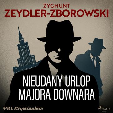 Nieudany urlop majora Downara, Zygmunt Zeydler-Zborowski