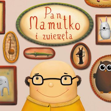 Pan Mamutko i zwierzęta audiobook, Paweł Beręsewicz