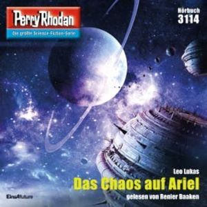 Perry Rhodan 3114: Das Chaos auf Ariel, Leo Lukas