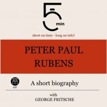 Peter Paul Rubens: A short biography audiobook, 5 Minutes