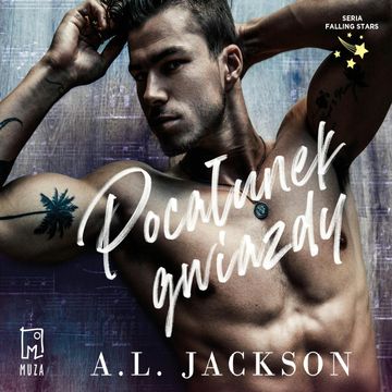 Pocałunek gwiazdy. Tom 1 audiobook, A.L. Jackson