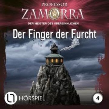 Professor Zamorra, Folge 4: Der Finger der Furcht audiobook, Veronique Wille