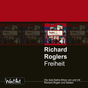 Roglers Freiheit, Richard Rogler