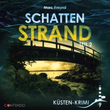 Schattenstrand Teil 2 audiobook, Marc Freund