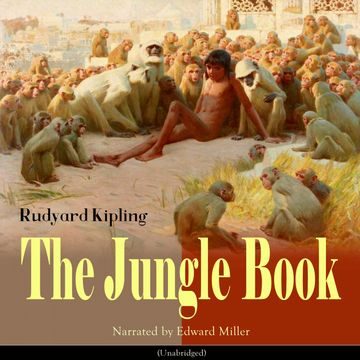 The Jungle Book (Unabridged) audiobook, Rudyard Kipling