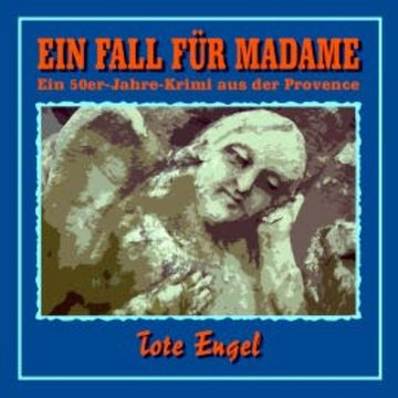 Tote Engel audiobook, Eric von Astolat