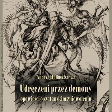 Udręczeni przez demony audiobook, Andrzej Juliusz Sarwa
