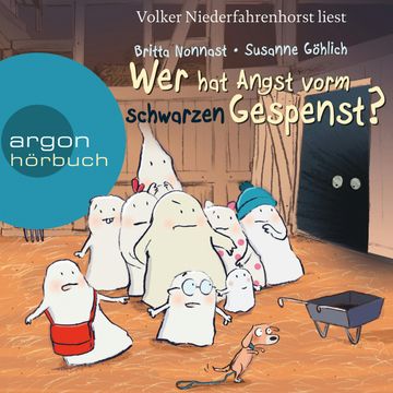 Wer hat Angst vorm schwarzen Gespenst? audiobook, Britta Nonnast, Susanne Göhlich