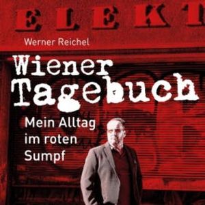Wiener Tagebuch, Werner Reichel
