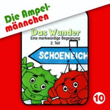 10: Das Wunder (Eine merkwürdige Begegnung, Teil 2) audiobook, Fritz Hellmann