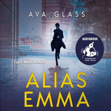 Alias Emma audiobook, Grzegorz Kapla