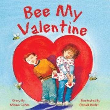 Bee My Valentine (Unabridged) audiobook, Miriam Cohen