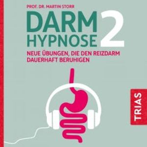 Darmhypnose 2, Martin Storr
